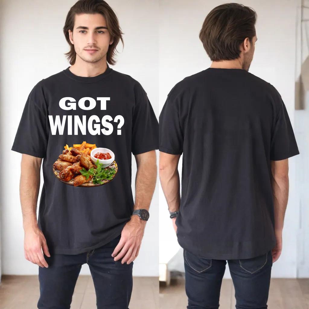 Hot Chicken Wings T Shirt Funny Got Buffalo Wings Tee