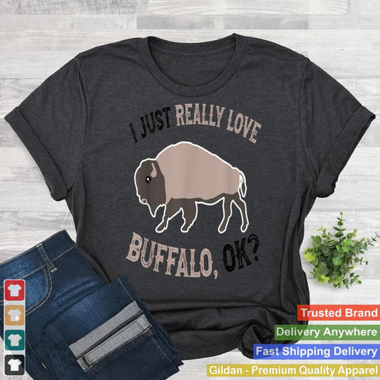 I Love Buffalo Funny Buffalo