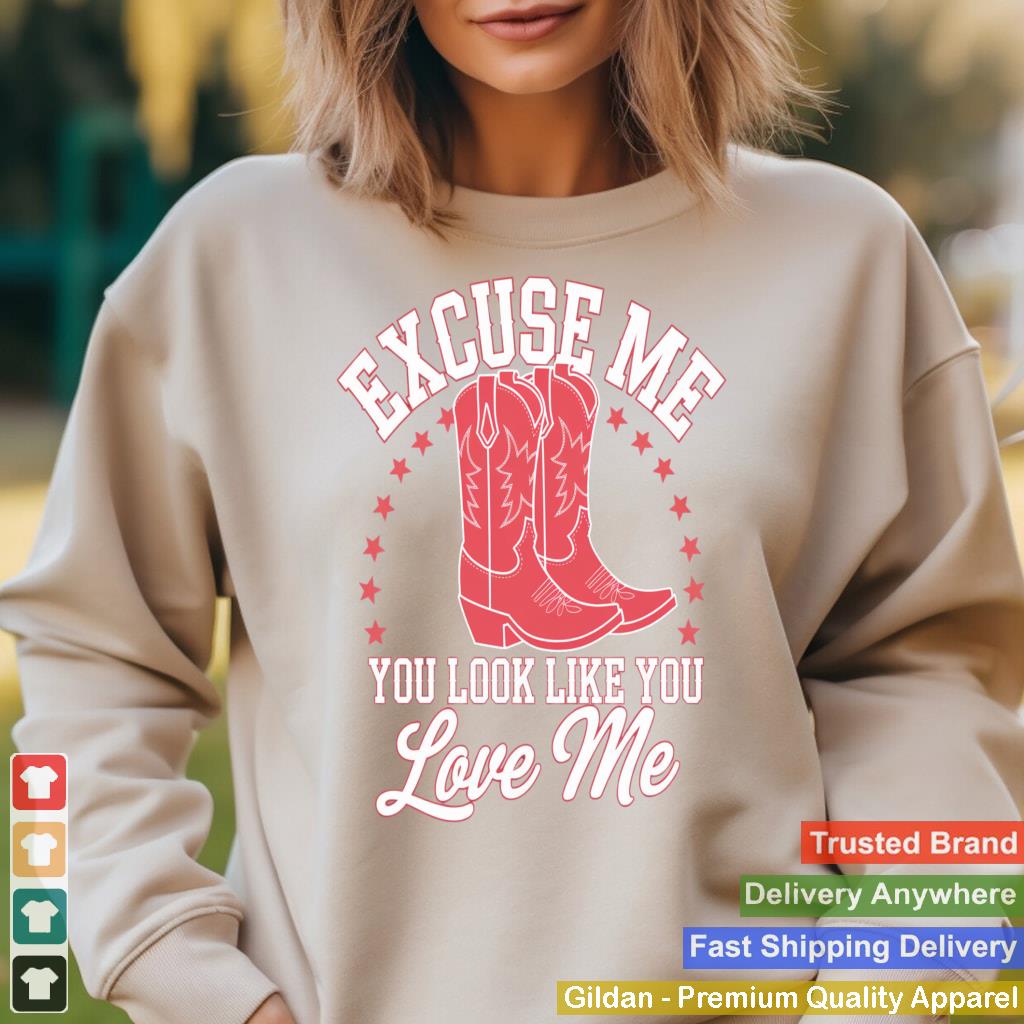 Funny Excuse Me You Look Like You Love Me Funny Boots Memes