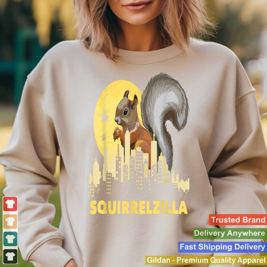 Squirrelzilla - Squirrel Whisperer Squirrel Lover Animal