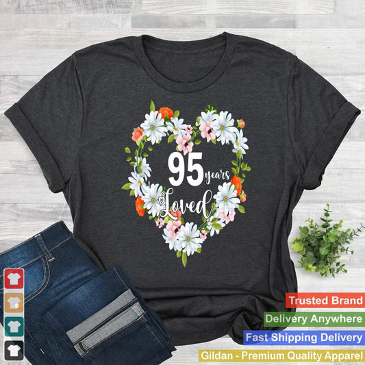 95th Birthday 95 Years Loved Gift for Women Birthday 1930