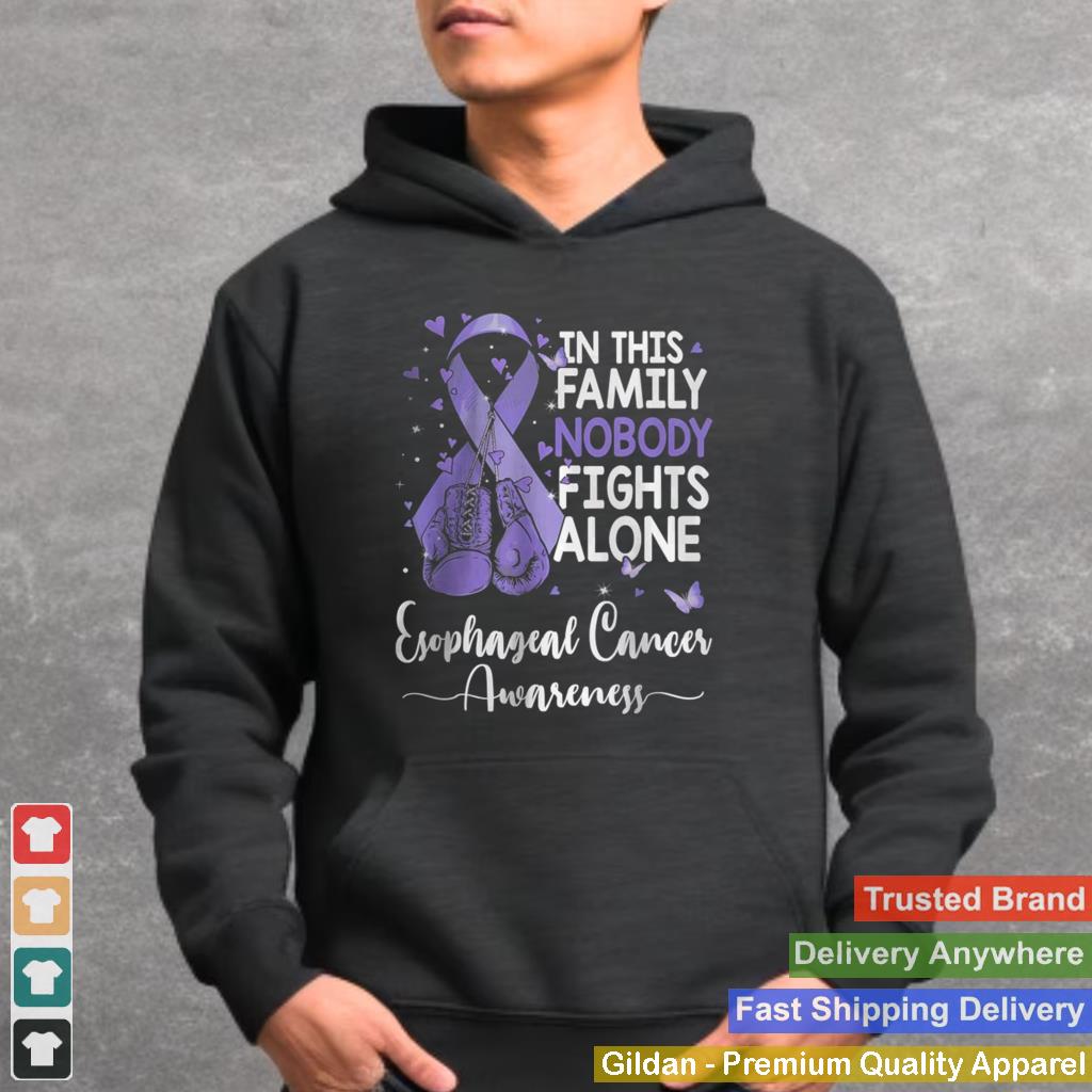 In This family nobody fights alone Esophageal Cancer awareness T Shirt