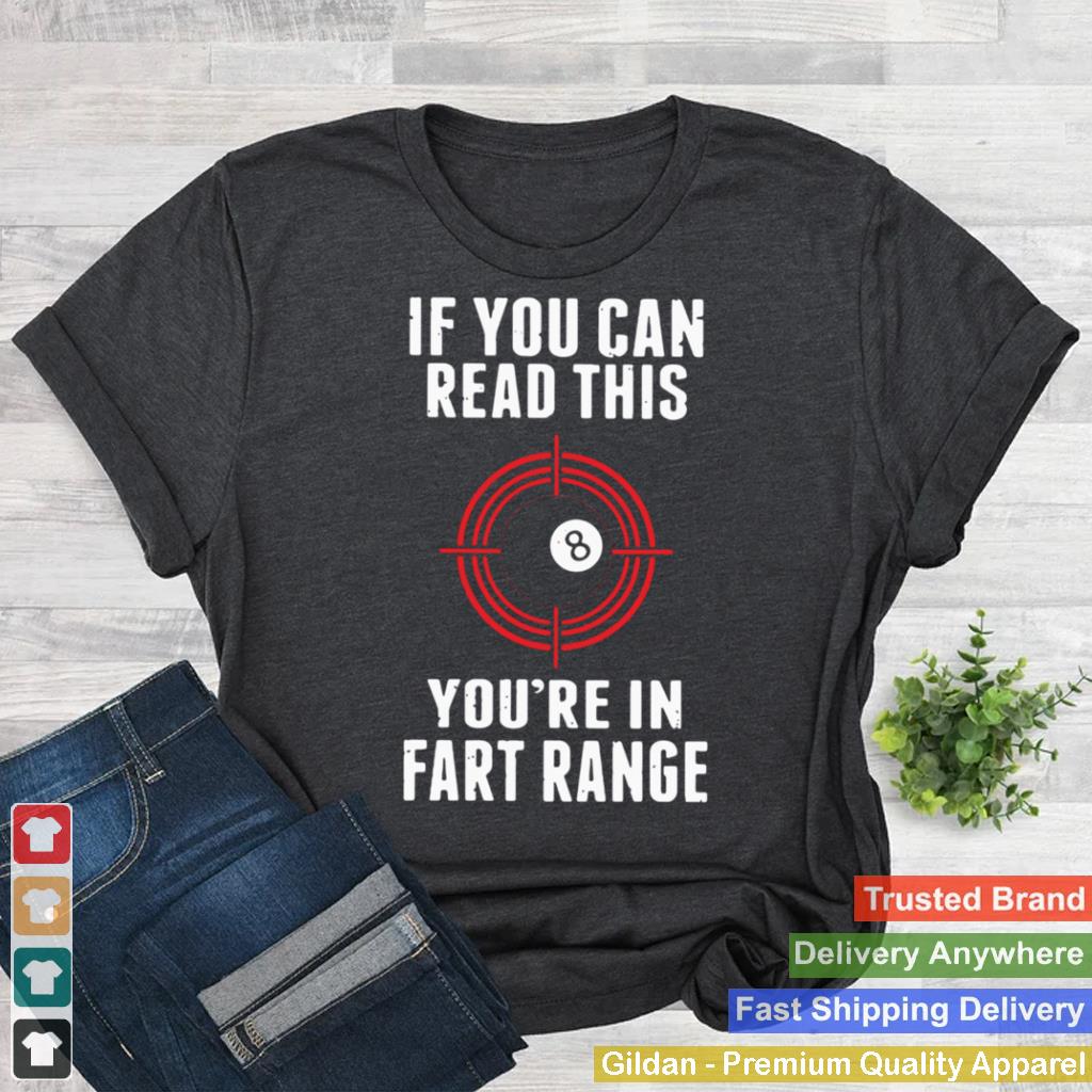 IF YOU CAN READ THIS FUNNY BILLIARDS POOL PLAYERS CLASSIC shirt