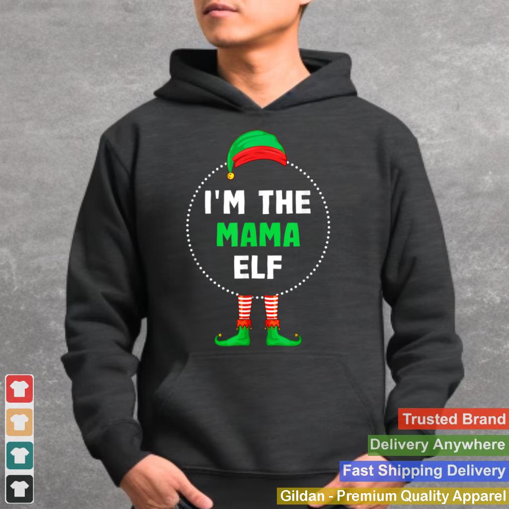 Im The Mama Elf Christmas T Shirt