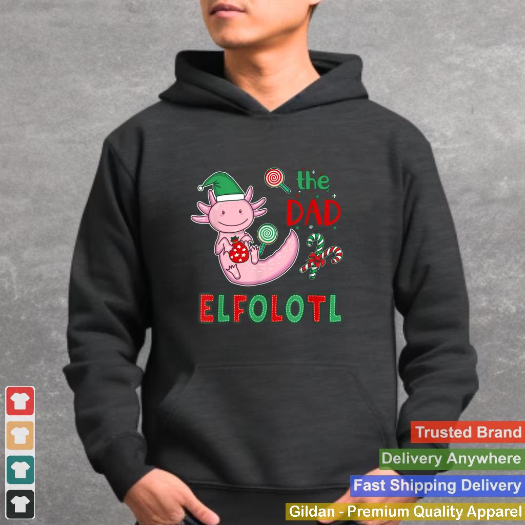 Axolotl Elf Dad Christmas Axolotl Elfolotl Dad Elf T Shirt