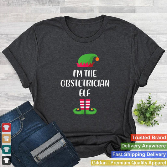 Im The Obstetrician Elf Christmas Family Matching T Shirt