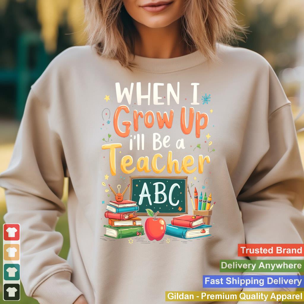 WHEN I Grow Up I'll Be A Teacher ABC Educational