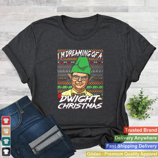 Im Dreaming Of A Dwight Christmas The Office Ugly Christmas shirt