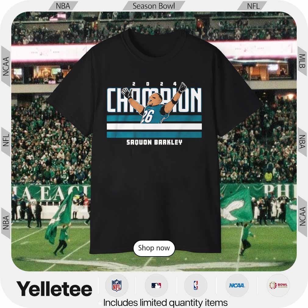 Philadelphia Eagles 2024 World Champions Saquon Barkley shirt