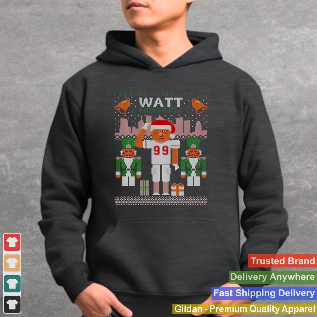 Im Dreaming Of A Watt Christmas Ugly Shirt