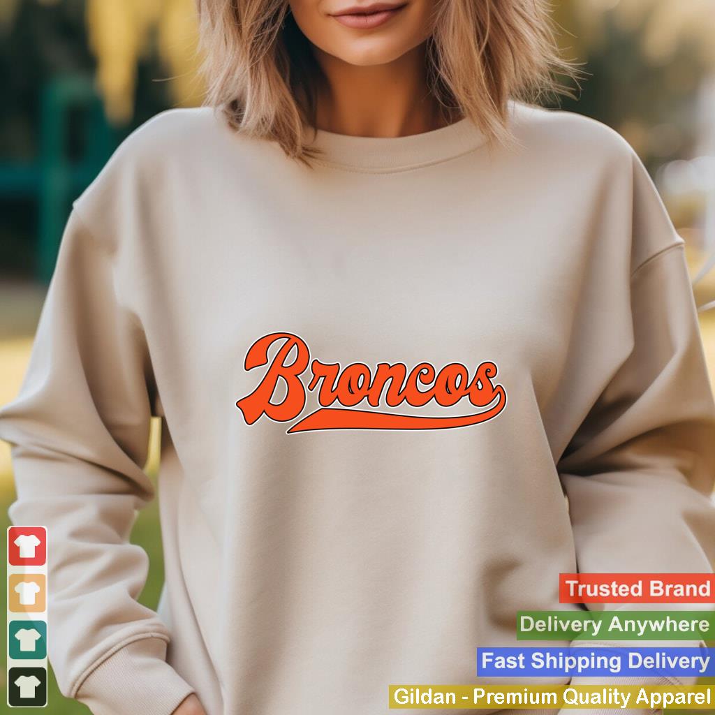 Vintage Broncos Retro Style 70s 80s First Name Broncos Lover Sweatshirt