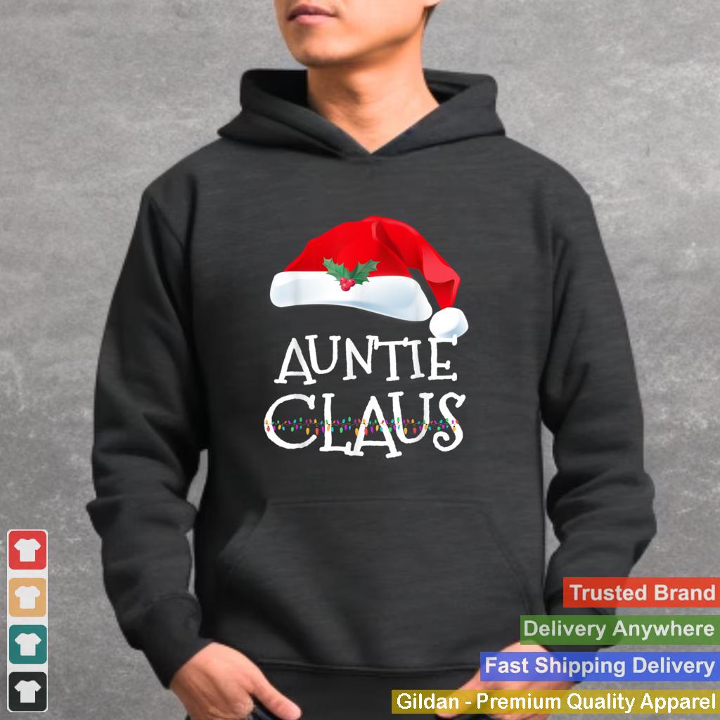 Auntie Claus Shirt Christmas Pajama Family Matching Xmas T Shirt 2 2