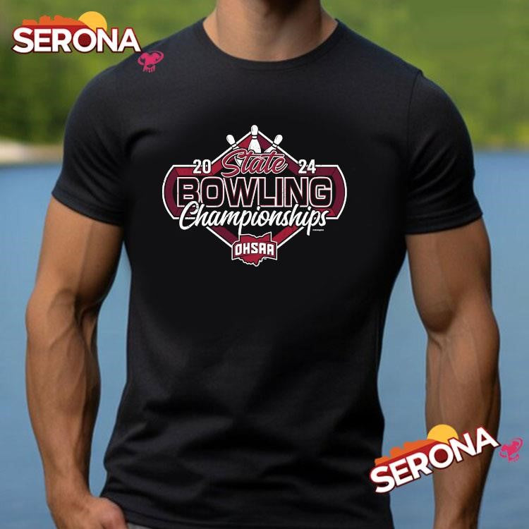 2024 ohsaa bowling state championships shirt