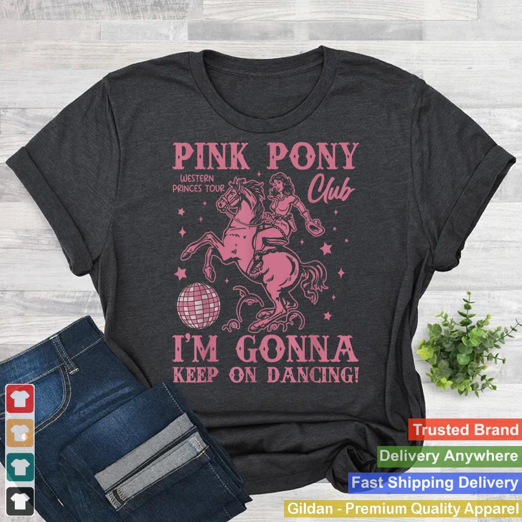 Cute Pink Girl Pony Club I'm Gonna Keep On Dancing