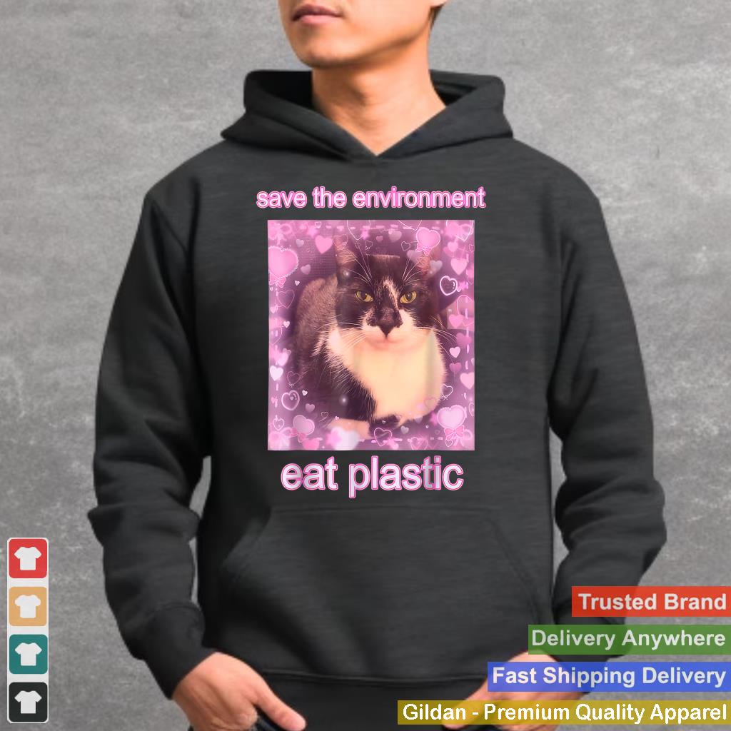 Save The Environment Eat Plastic Funny Cute Cat Meme