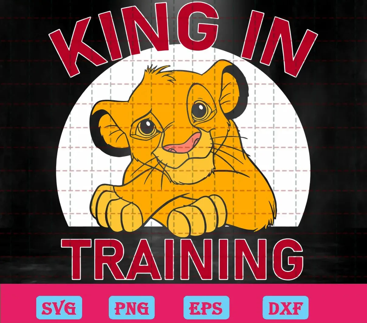 The Lion King Simba King In Training Svg Free