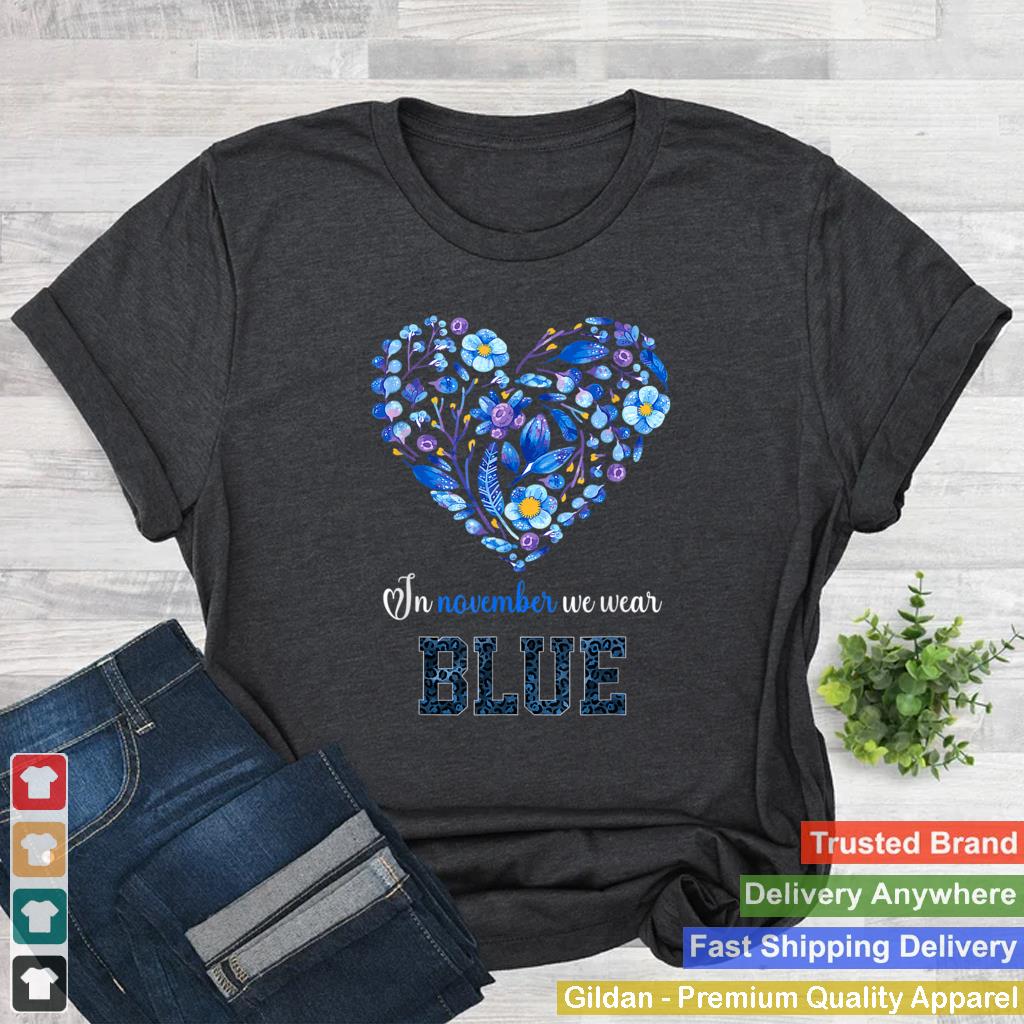 In November We wear Blue Diabetes Awareness Flower Heart T Shirt 2