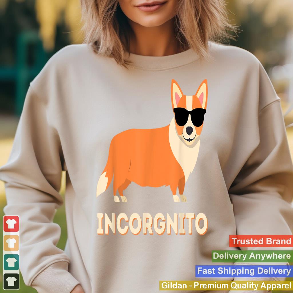 Incorgnito - Funny Welsh Corgi Owner Dog Lover