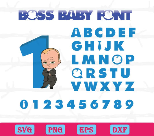 Boss Baby Font Alphabet And Number First Birthday, Layered Svg Files