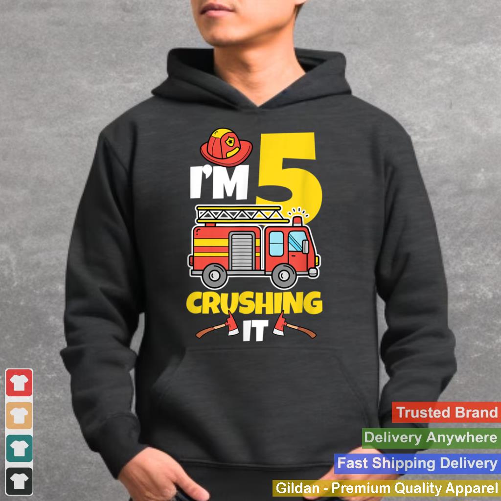 Im 5 Crushing It Fire Truck 5th Birthday Five Years Old T Shirt