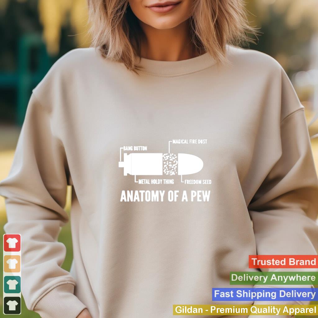 Anatomy Of A Pew shirt