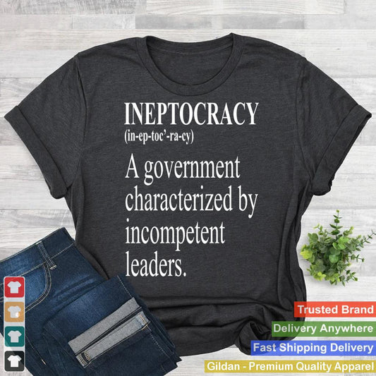 Ineptocracy Definition Funny Political Election