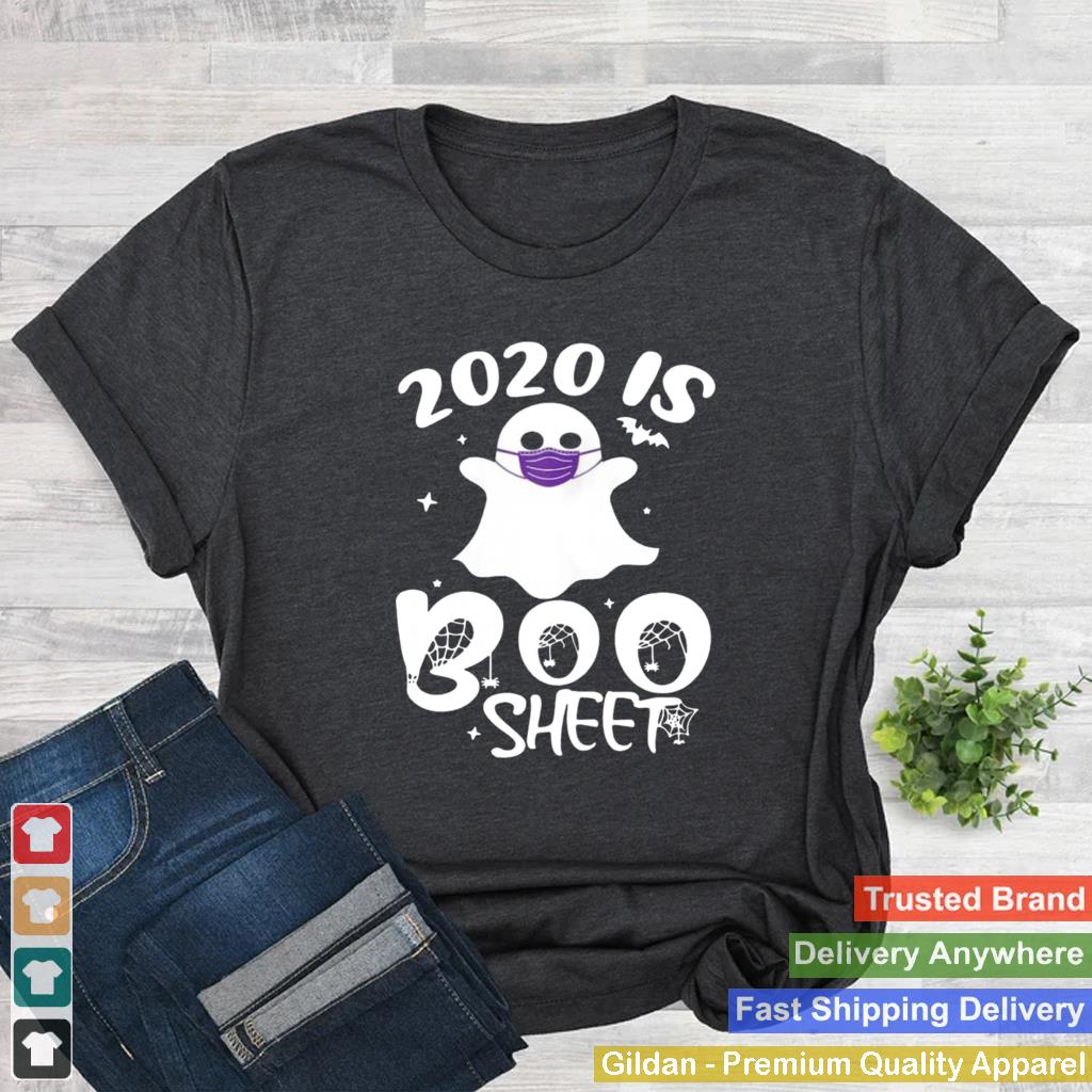 2020 Is Boo Ghost Wear Mask Halloween shirt