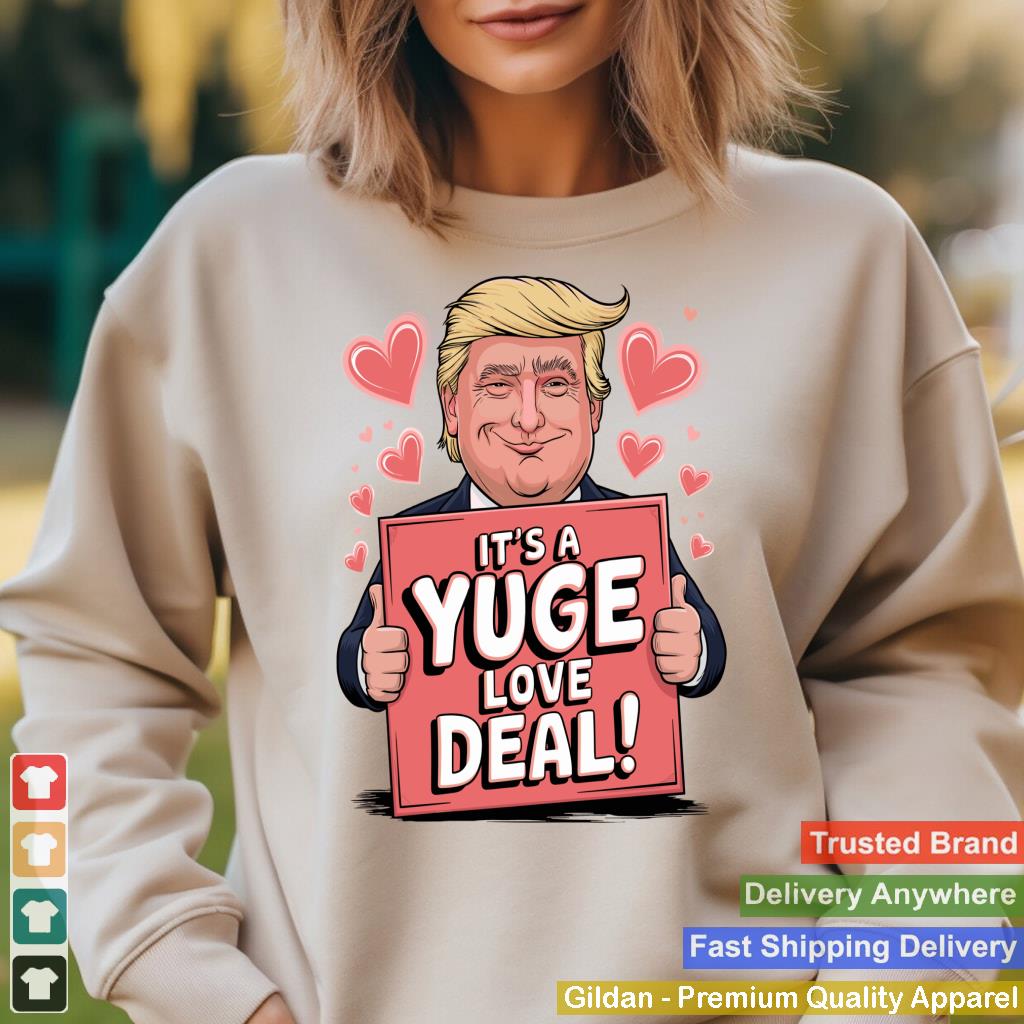 Funny Trump Valentine's Day President  It's a huge love