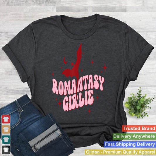 Romantasy Girlie Funny Lovely