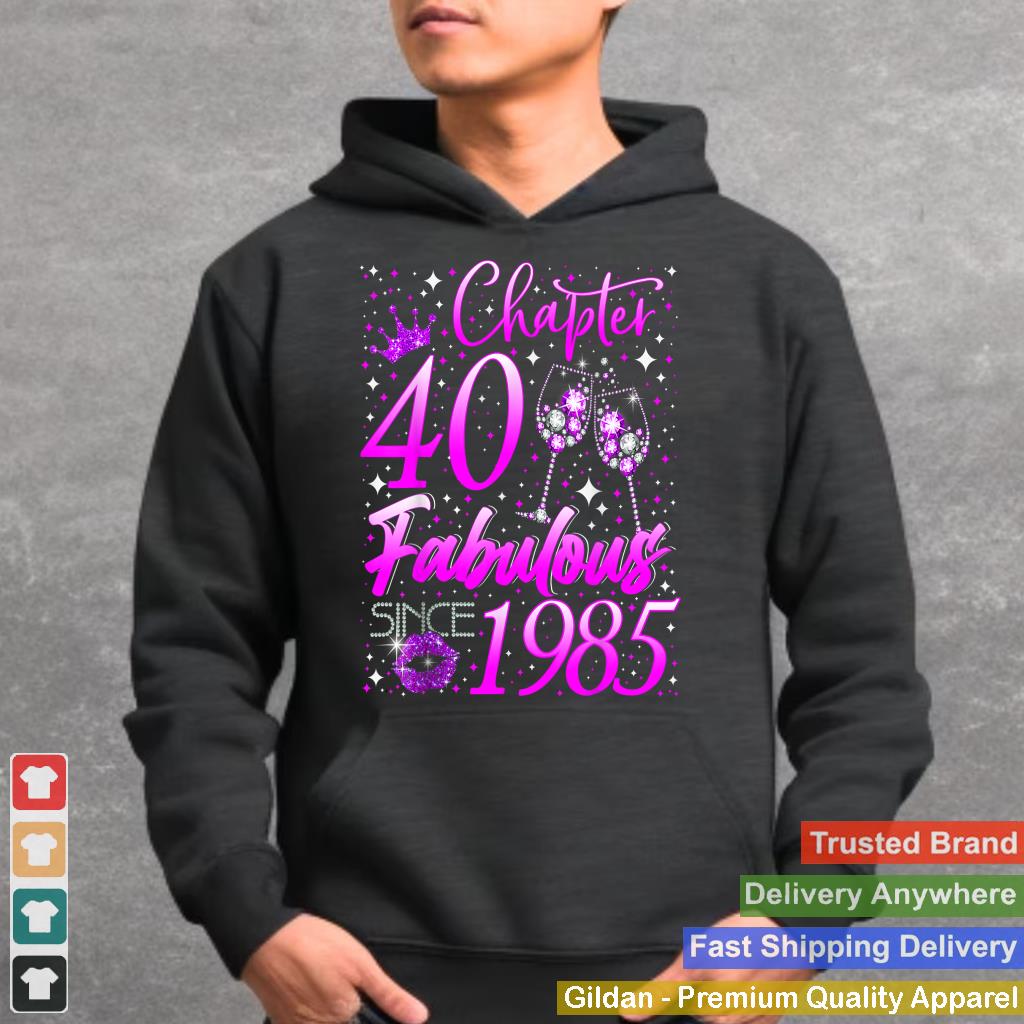 Womens Chapter 40 Fabulous Vintage Since 1985 40th Birthday