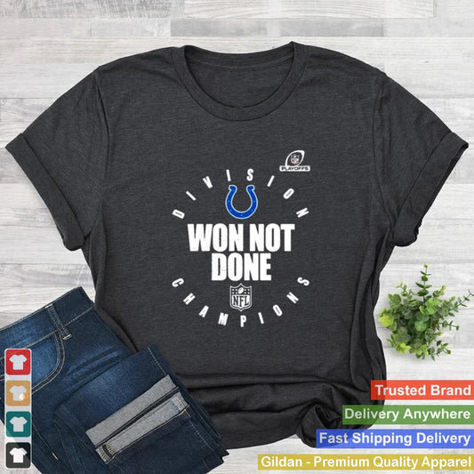 indianapolis colts 2020 afc south division champions won not done shirt