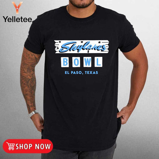 Skylanes Bowl El Paso Texas shirt