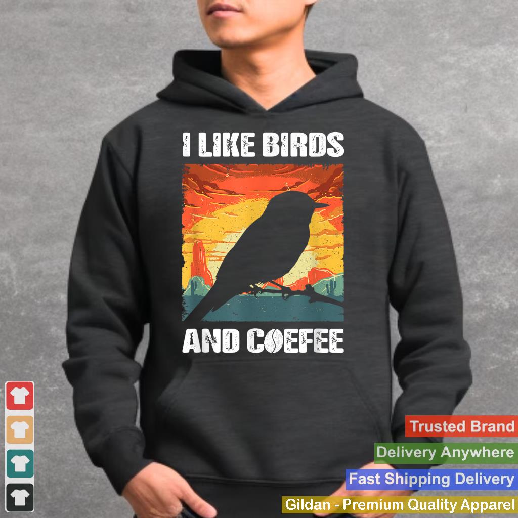 I Like Birds And Coffee, Funny Vintage I Heart Birds Lover