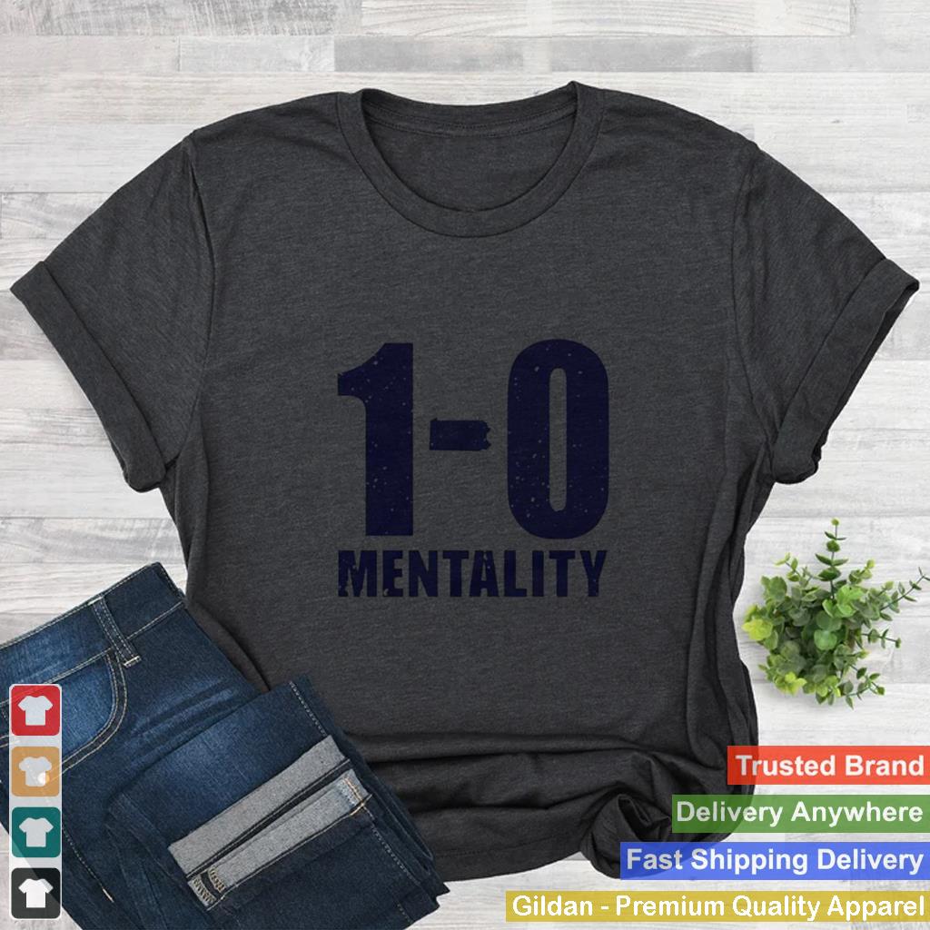 1 0 Mentality shirt