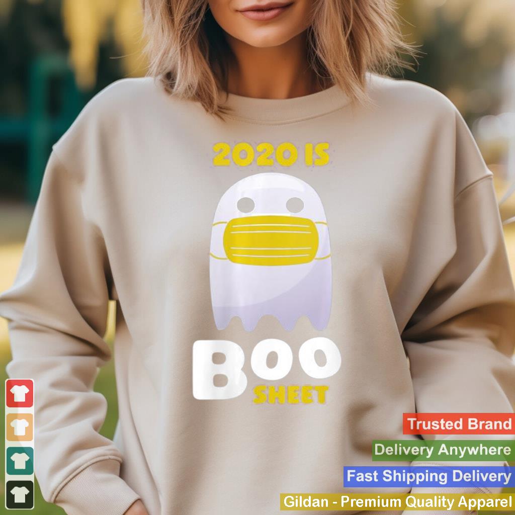 2020 Is Bullshit Halloween Boo Sheet Ghost shirt