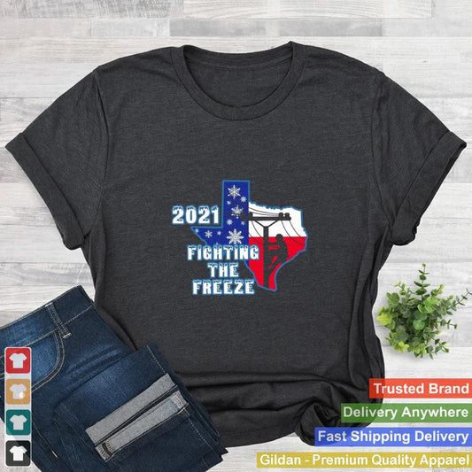 2021 Fighting The Freeze Texas Strong shirt