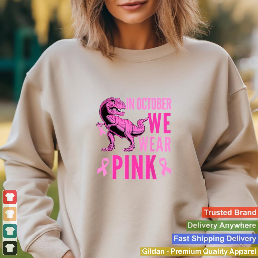 In October We Wear Pink Breast Cancer Awareness Trex Kids T Shirt 2