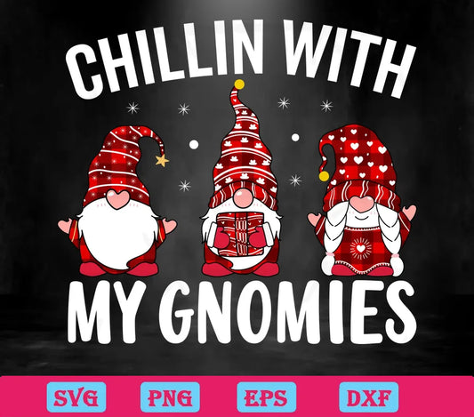 Merry Christmas Chillin With My Gnomies, Vector Illustrations