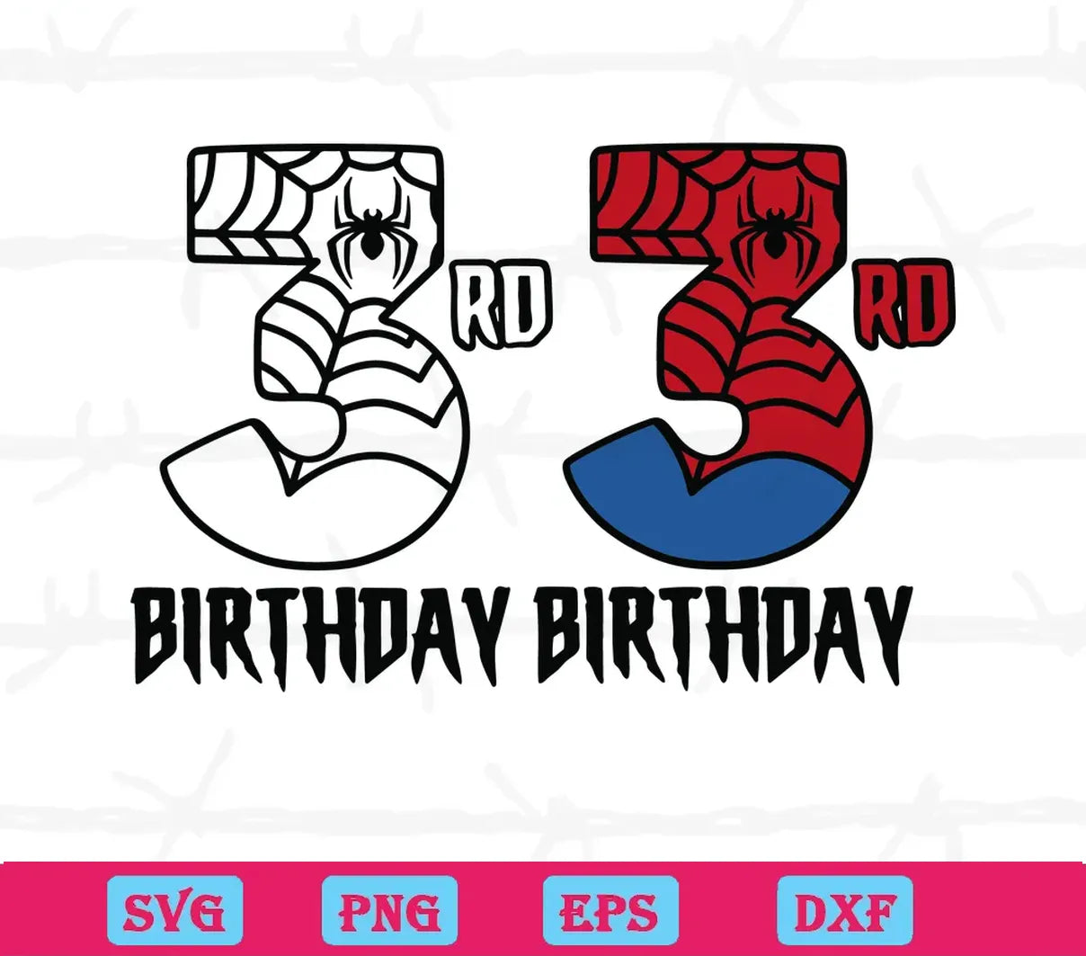 3Rd Birthday Spiderman, Svg Png Dxf Eps Cricut Silhouette