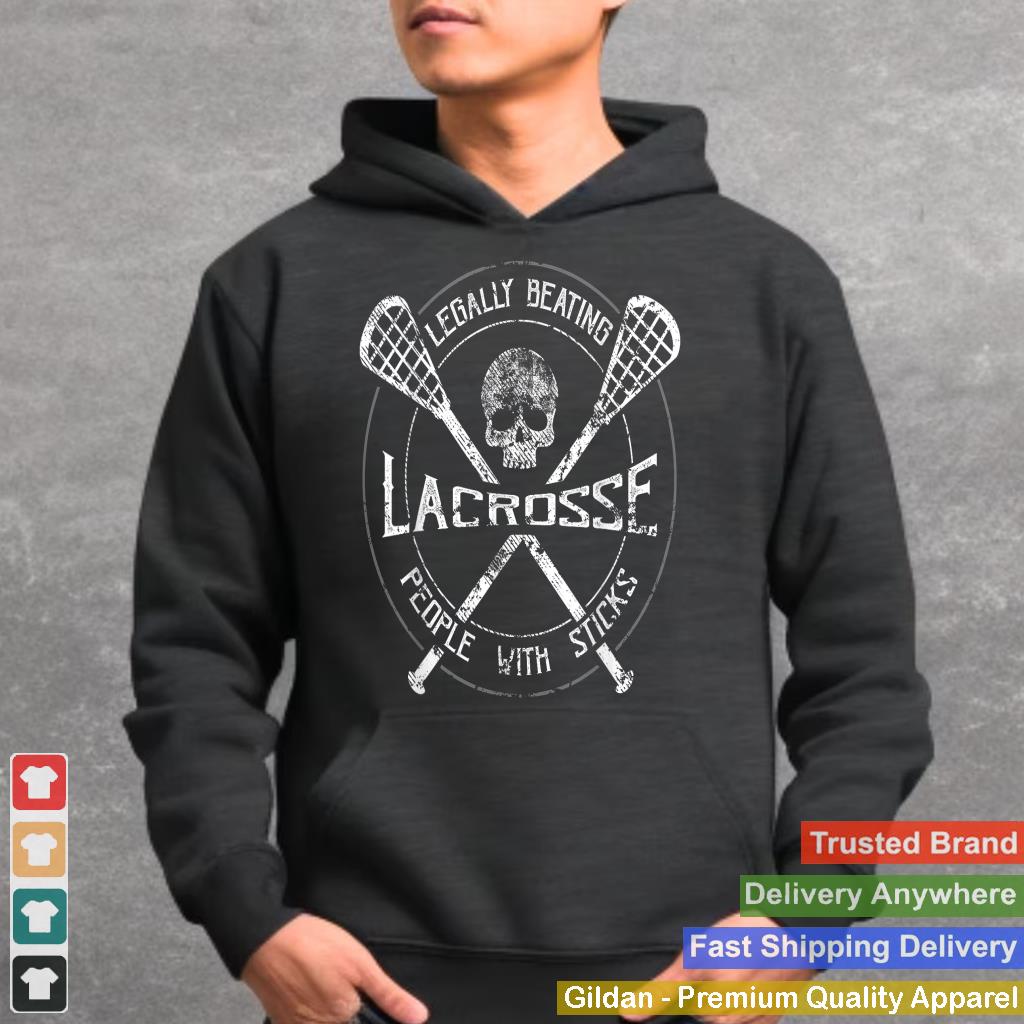 Lacrosse Legally Beating People with Sticks-Funny Design