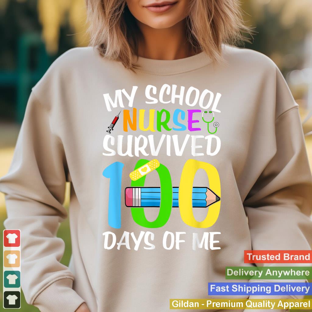 My School Nurse Survived 100 Days Of Me - Teacher Student