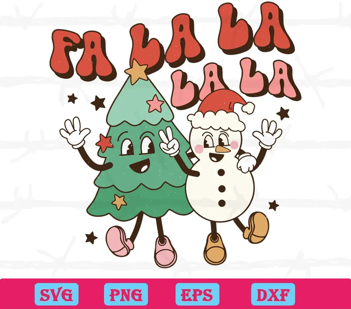 Fa La La La Christmas Tree And Snowman, Layered Svg Files