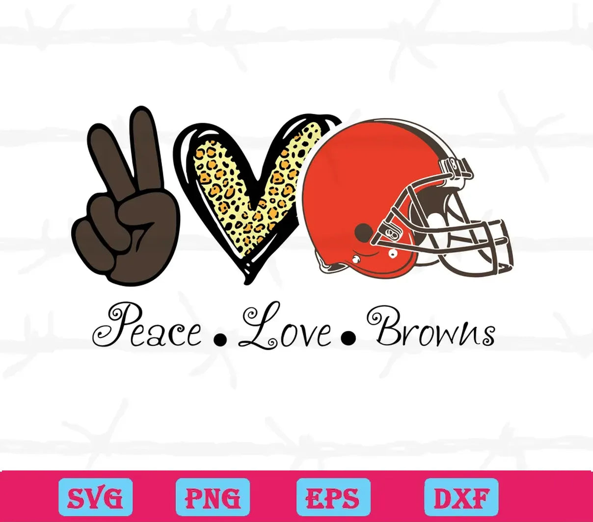 Peace Love Cleveland Browns, Svg Png Dxf Eps Designs Download