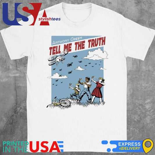 2025 Anthony Green Tell Me The Truth Shirt