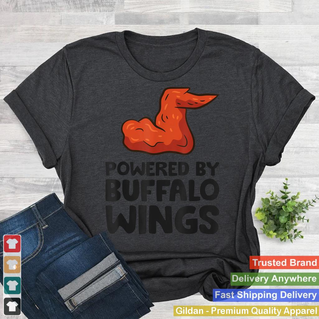 Powered By Buffalo Wings Fast Food Funny Buffalo Wings