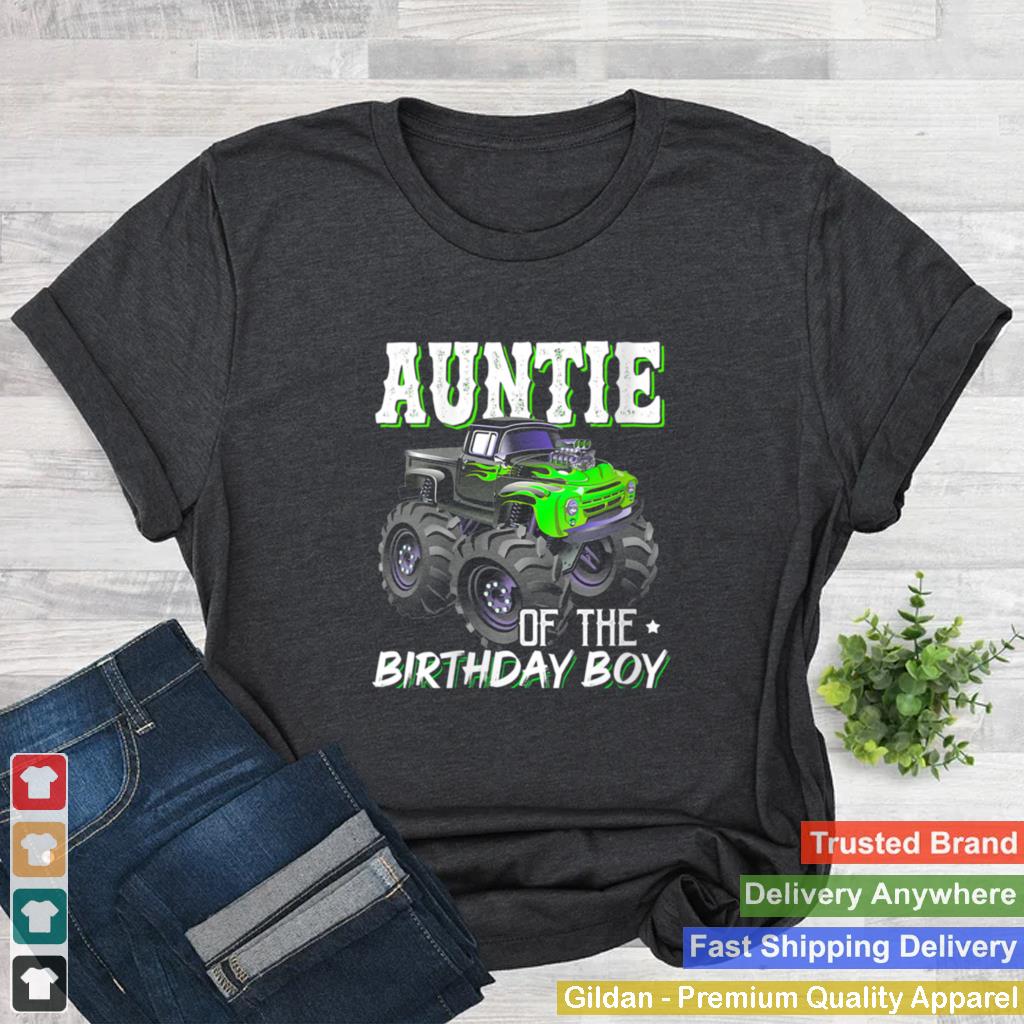 Auntie Of The Birthday Boy Monster Birthday Mothers Day shirt