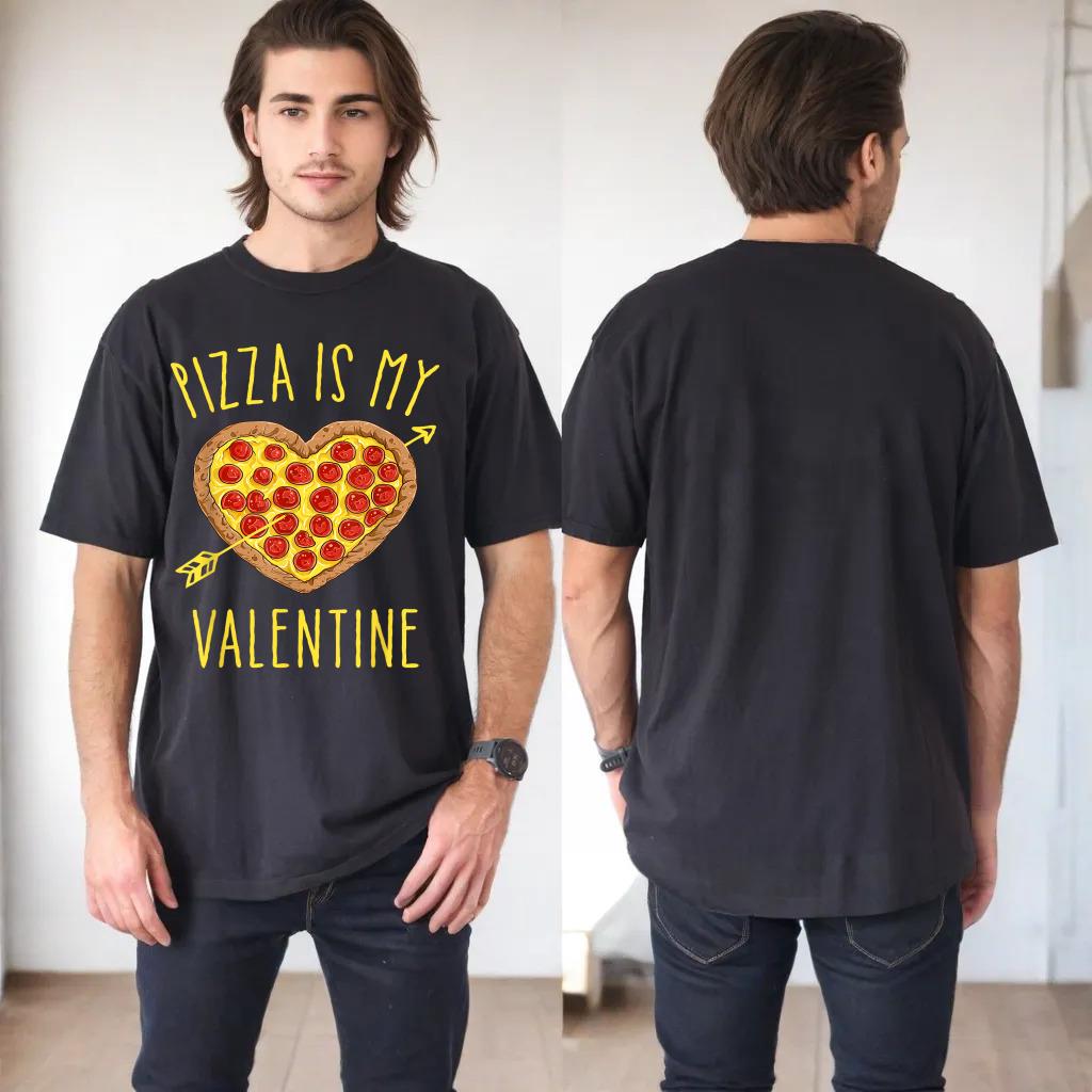 Pizza Is My Valentine Valentines Day Heart Pepperoni Lover