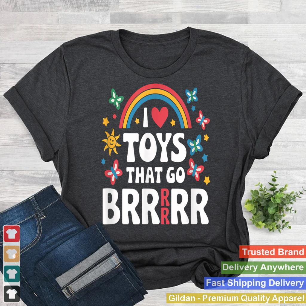 I Love Toys That Go Brrr Adult Joke Humor Sarcasm Men Women_3