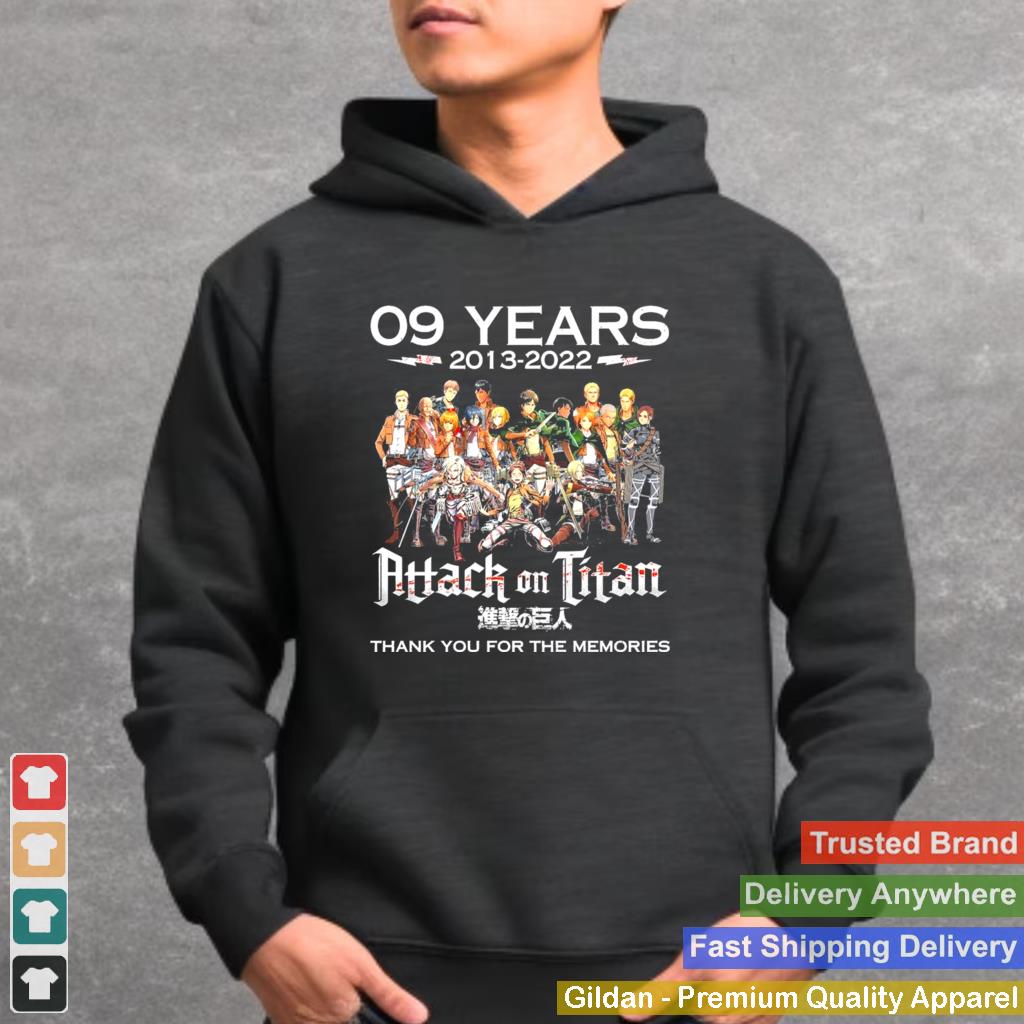 09 Years 2013 2022 Attack On Titan Signature Thank You For The memories Shirt