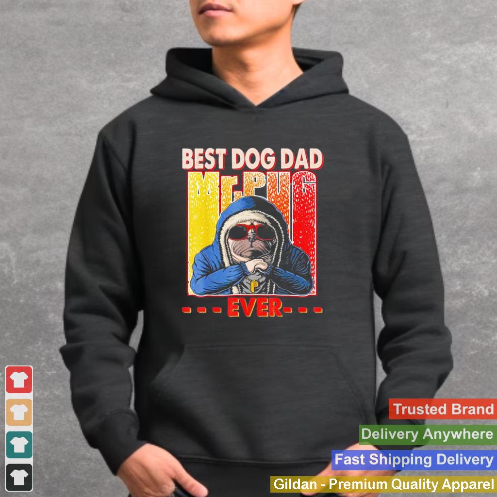 Best Dog Dad Ever Dog Daddy Lover Fathers Day T Shirt